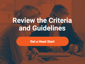 Review the Criteria and Guidelines