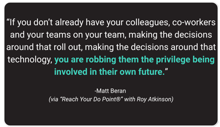 Matt Beran quote from Reach Your Do Point with Roy Atkinson